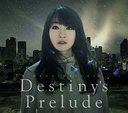 水樹奈々「Destiny’s Prelude」「TESTAMENT」のコード進行解析